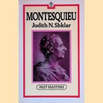 Montesquieu door Judith M. Shklar