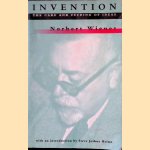 Invention: The Care and Feeding of Ideas door Norbert Wiener