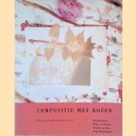 Compositie met rozen: processen van beeldvorming in het werk van Paul Beckman, Daan van Golden, Charlie van Rest en Joop Schafthuizen
Jan van Adrichem
€ 10,00