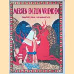 Mergen en zijn vrienden: Nanaïsch sprookje door J. Pierot