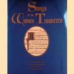 Songs of the Women Trouvères door Eglal Doss-Quinby e.a.