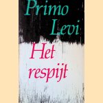 Het respijt door Primo Levi