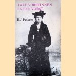 Twee vorstinnen en een vorst: verhalen door R.J. Peskens