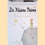 De kleine prins door Antoine de Saint-Exupery