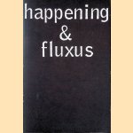 Happening & Fluxus: Materialien door H. Sohm