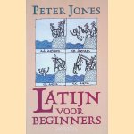 Latijn voor beginners door Peter Jones