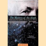 The Mystery of the Aleph: Mathematics, the Kabbalah and the Search for Infinity
Amir D. Azcel
€ 6,00