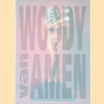 Woody van Amen *SIGNED with small DRAWING* door Jeroen Groeneweg