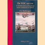 De Verenigde Oost-Indische Compagnie 1602-1795 door P.J. Rietbergen