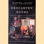 Descartes' Bones A Skeletal History of the Conflict Between Faith and Reason door Russell Shorto