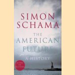 The American Future door Simon Schama