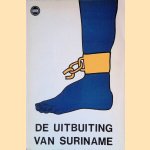 De uitbuiting van Suriname
Marcel Kross e.a.
€ 12,50