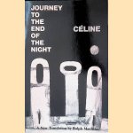 Journey to the End of the Night door Louis-Ferdinand Céline