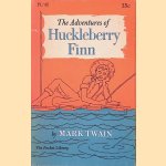 The Adventures of Huckleberry Finn door Mark Twain