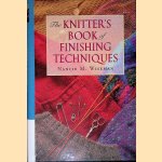 The Knitter's Book of Finishing Techniques door Nancie M. Wiseman