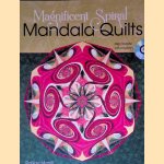 Magnificent Spiral Mandala Quilts + cd-rom door RaNae Merrill