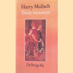 Twee vrouwen door Harry Mulisch