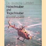 Hubschrauber und Tragschrauber door Kyrill von Gersdorff e.a.