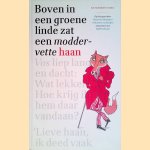 Boven in een groene linde zat een moddervette haan: De 75 mooiste fabels door Maria van Donkelaar e.a.