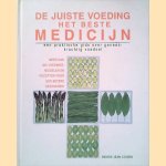 De juiste voeding: Het beste medicijn: Een praktische gids over geneeskrachtig voedsel
Pierre Jean Cousin
€ 10,00