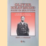 Oliver Heaviside: Sage in Solitude: The Life, Work and Times of an Electrical Genius of the Victorian Age door Paul J. Nahin