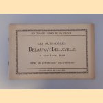 Les automobiles Delaunay-Belleville, 42, Champs-Élysées, Paris - Usines de l'Hermitage - Saint-Denis (Seine) door Publications Gorce