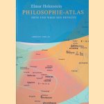 Philosophie-Atlas: Orte und Wege des Denkens door Elmar Holenstein