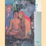 Paul Gauguin: Das verlorene Paradies door Georg-W. Költzsch