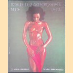 Schule der Aktfotografie: Nude: Le Nu: Techniken und Gestaltung in der modernen Aktfotografie door Nikolaus Karpf