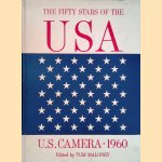 The Fifty Stars of the U.S.A.: U.S. Camera 1960 door Tom Maloney