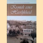 Kroniek eener Heerlijkheid: Katwijk aan den Rijn en zijn Oranjevereniging door Ruud van Rijn