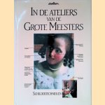 In de ateliers van de grote meesters door Waldemar Januszczak