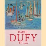 Raoul Dufy 1877-1953 door Fred - en anderen Leeman