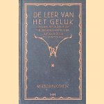 De leer van het geluk door Dr. Reinhold Eichacker