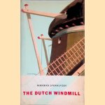 The Dutch Windmill
Frederick Stokhuyzen
€ 6,00