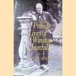 The Private Lives of Winston Churchill door John Pearson