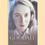 Jane Goodall: The Woman Who Redefined Man door Dale Peterson