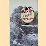 Dick Walker's Angling: Theory and Practice, Past, Present and to Come
Peter Maskell
€ 10,00