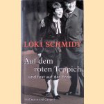 Auf dem roten Teppich und fest auf der Erde: Im Gespräch mit Dieter Buhl door Loki Schmidt