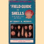 A Field Guide to the Shells of the Pacific Coast and Hawaii
Percy A. Morris
€ 10,00