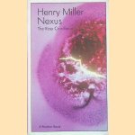 Nexus: The Rosie Crucifixion door Henry Miller