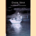 Dark Seas. The Battle Of Cape Matapan door J.E. Harrold