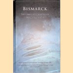 Bismarck: The Chase and Sinking of Hitler's Goliath door G.H. Bennett