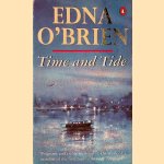 Time and Tide door Edna O'Brien