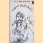 The Beautiful and Damned door F. Scott Fitzgerald