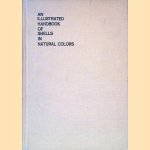 An Illustrated Handbook of Shells in Natural Colors from Japanese Islands and Their Adjacent Territory
Shintaro Hirase e.a.
€ 15,00