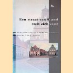 Een straat van stand stelt zich voor: Uit de geschiedenis van de Marktstraat te Oldenzaal door G.J.J.W. Weustink