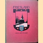 Friesland
Jac. P. Thijsse
€ 30,00