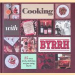 Cooking with Byrrh: 25 easy, fresh, delicious recipes using Byrrh
René - and others Olive
€ 45,00