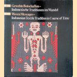 Gewebte Botschaften: Indonesische Traditionen im Wandel = Woven Messages: Indonesian Textile Tradition in Course of Time
Brigitte Kahn Majilis
€ 15,00